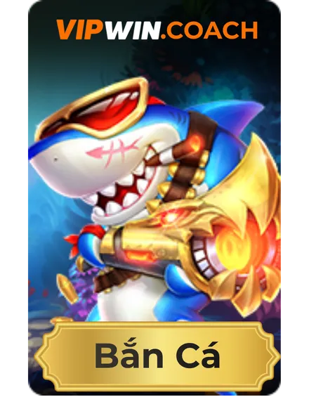bắn cá vipwin