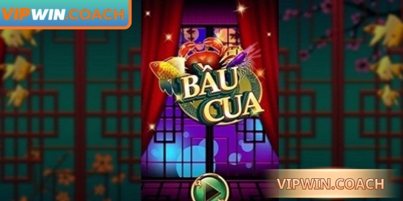 Cách tham gia bầu cua Vipwin dễ hiểu, nắm luật nhanh