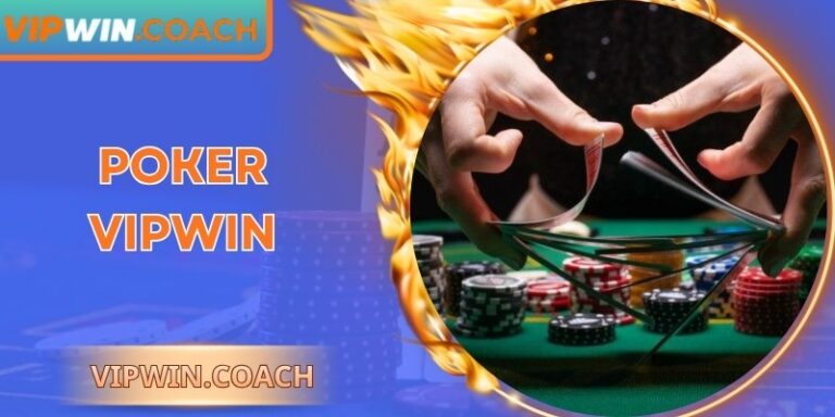Poker Vipwin: Luật Chia Bài, Tính Điểm Và Chiến Thuật